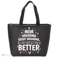 Mom Grandma Great Grandma, I Just Keep Getting Better Tote Bag thumb 0