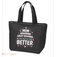 Mom Grandma Great Grandma, I Just Keep Getting Better Tote Bag thumb 3