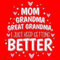 Mom Grandma Great Grandma, I Just Keep Getting Better Santa Hat thumb 1