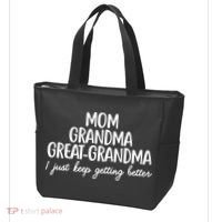Mom Grandma Great Grandma I Keep Getting Better Mom Tote Bag thumb 3