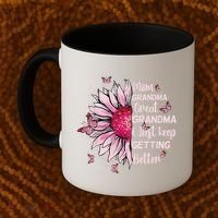 Mom Grandma Great Grandma I Just Keep Getting Better Mother Coffee Mug thumb 2
