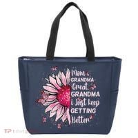 Mom Grandma Great Grandma I Just Keep Getting Better Mother Tote Bag thumb 0