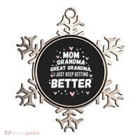 Mom Grandma Great Grandma, I Just Keep Getting Better Ornament thumb 0