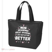 Mom Grandma Great Grandma, I Just Keep Getting Better Tote Bag thumb 3