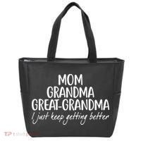 Mom Grandma Great Grandma I Just Keep Getting Better Tote Bag thumb 0