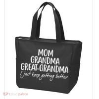 Mom Grandma Great Grandma I Just Keep Getting Better Tote Bag thumb 3