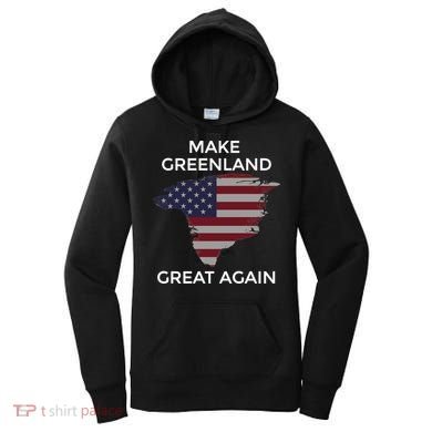 Make Greenland Great Again American Flag Gift Women's Hoodie