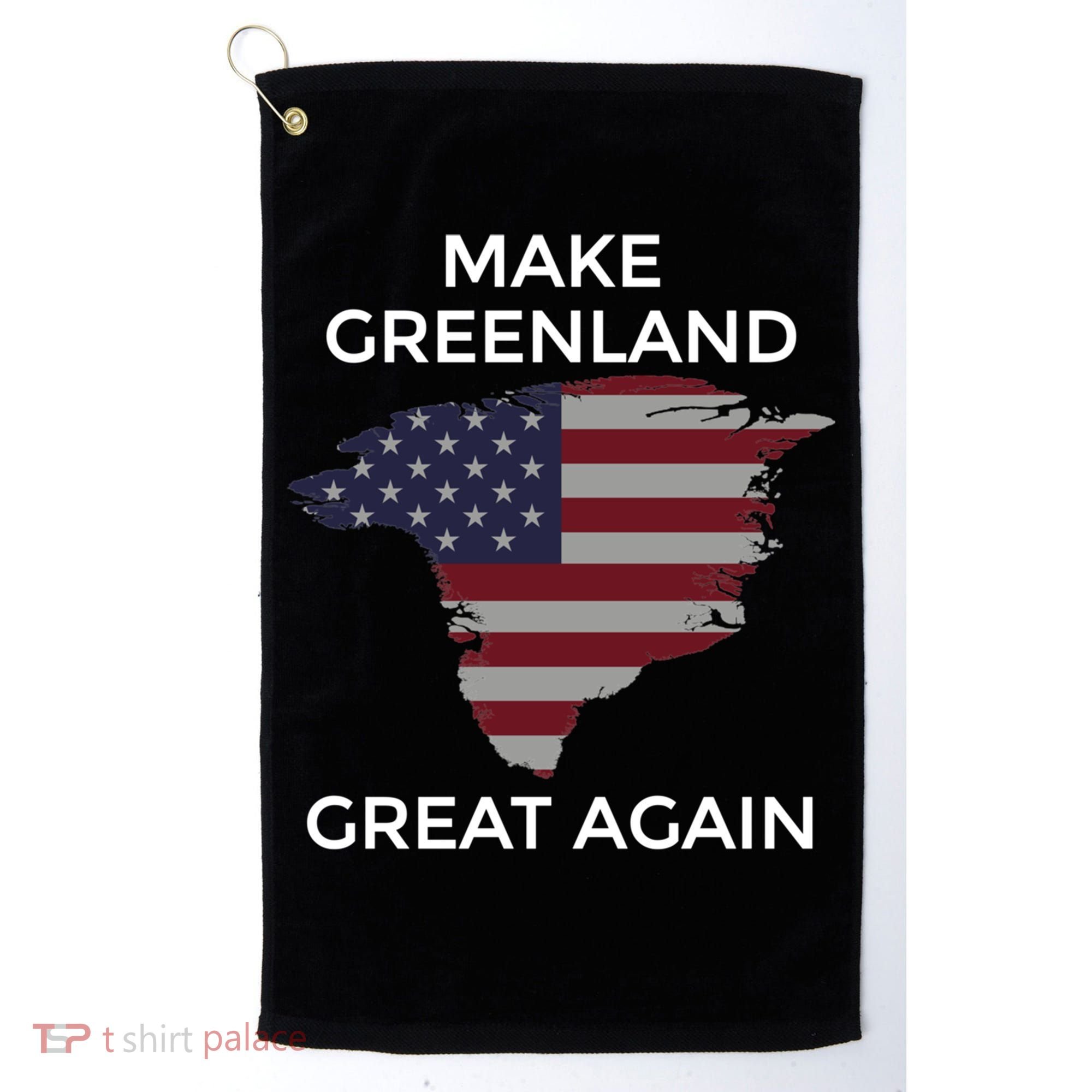 Make Greenland Great Again American Flag Gift Golf Towel