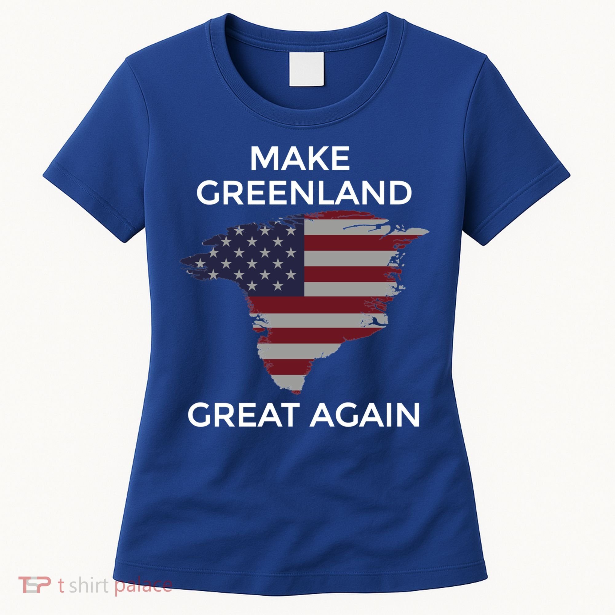 Make Greenland Great Again American Flag Gift Women's T-Shirt