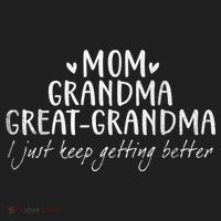 Mom Grandma Great Grandma I Just Keep Getting Better, Mother Beanie thumb 2