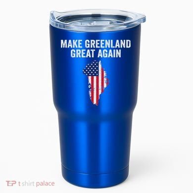 Make Greenland Great Again Trump Tumbler