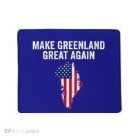 Make Greenland Great Again Trump Mousepad thumb 0