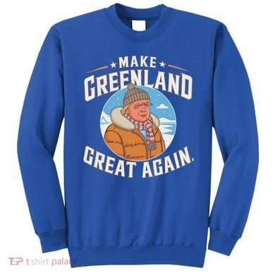 Make Greenland Great Again Sweatshirt