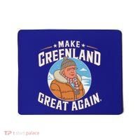 Make Greenland Great Again Mousepad thumb 0
