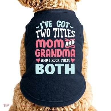 Mom Grandma Great Grandma Doggie Tank
