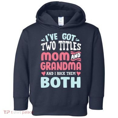 Mom Grandma Great Grandma Toddler Hoodie