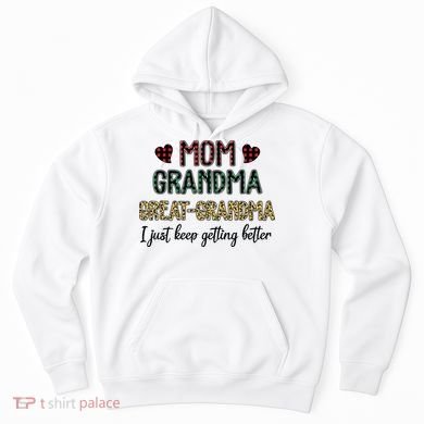 Mom Grandma Great Grandma Hoodie