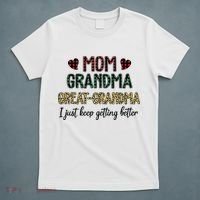 Mom Grandma Great Grandma T-Shirt thumb 5