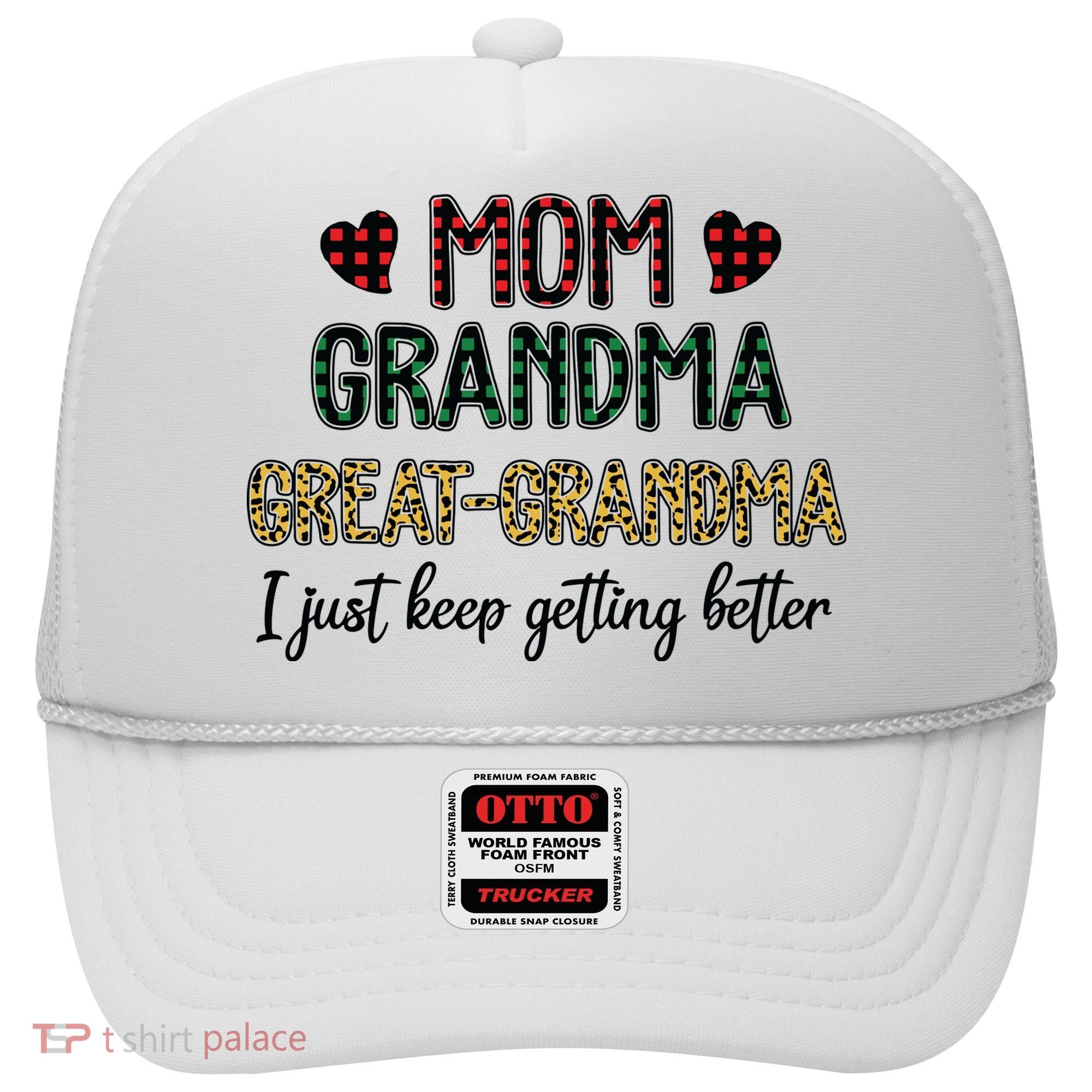Mom Grandma Great Grandma Hat