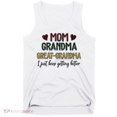 Mom Grandma Great Grandma Tank Top