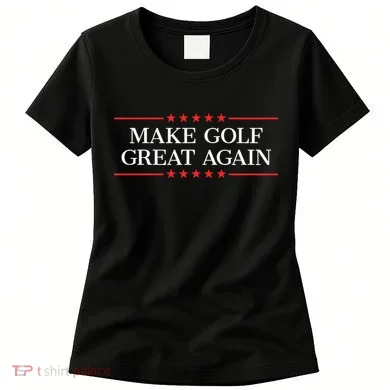 Make Golf Great Again Women's T-Shirt