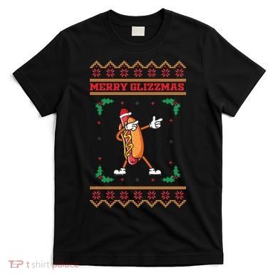 Merry Glizzmas Hot Ugly Christmas  T-Shirt