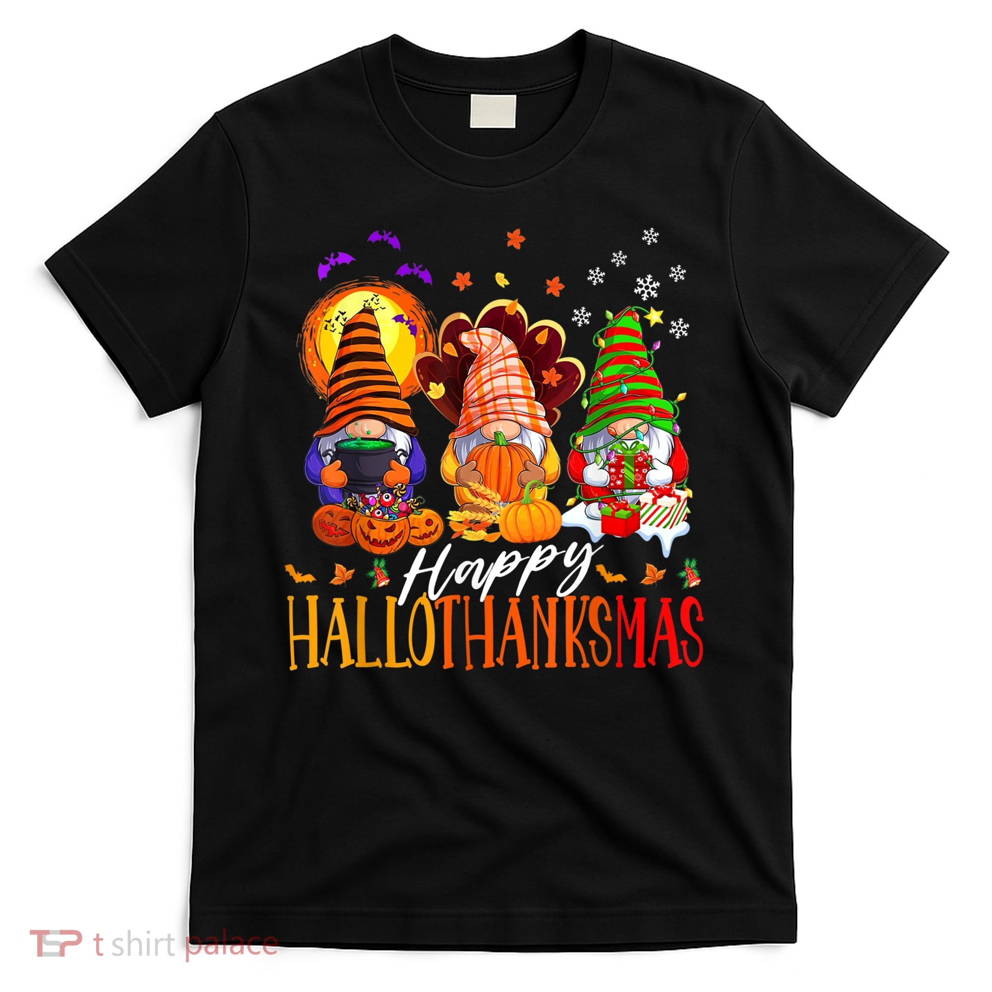 My Gnomies Happy Hallothanksmas Cute Gnomes Family Garden T-Shirt