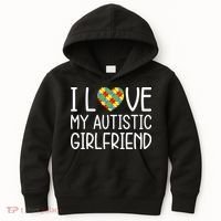 My Girlfriend Has Autism I Love My Autistic Girlfriend Kids Hoodie thumb 0