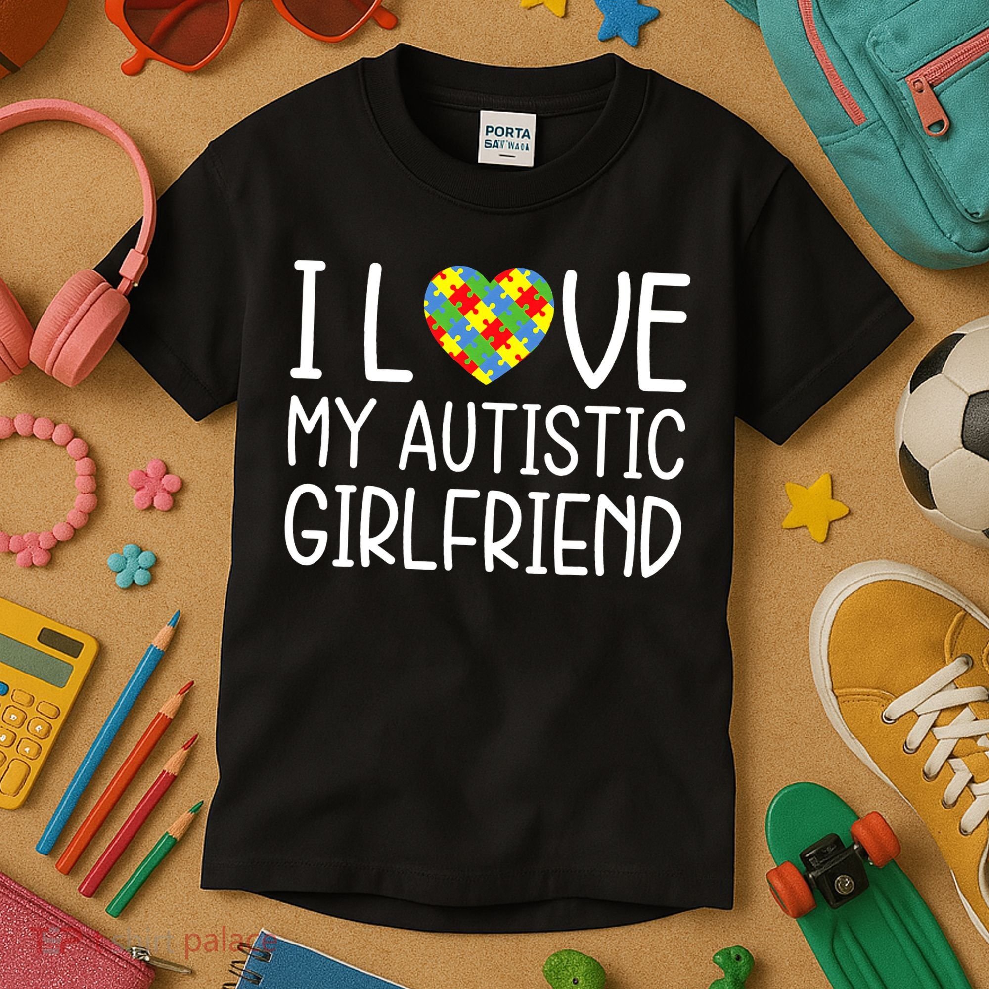 My Girlfriend Has Autism I Love My Autistic Girlfriend Kids T-Shirt