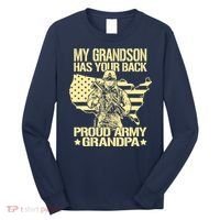 My Grandson Has Your Back Proud Army Grandpa Gift Long Sleeve Shirt thumb 0