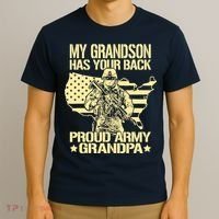 My Grandson Has Your Back Proud Army Grandpa Gift T-Shirt thumb 3