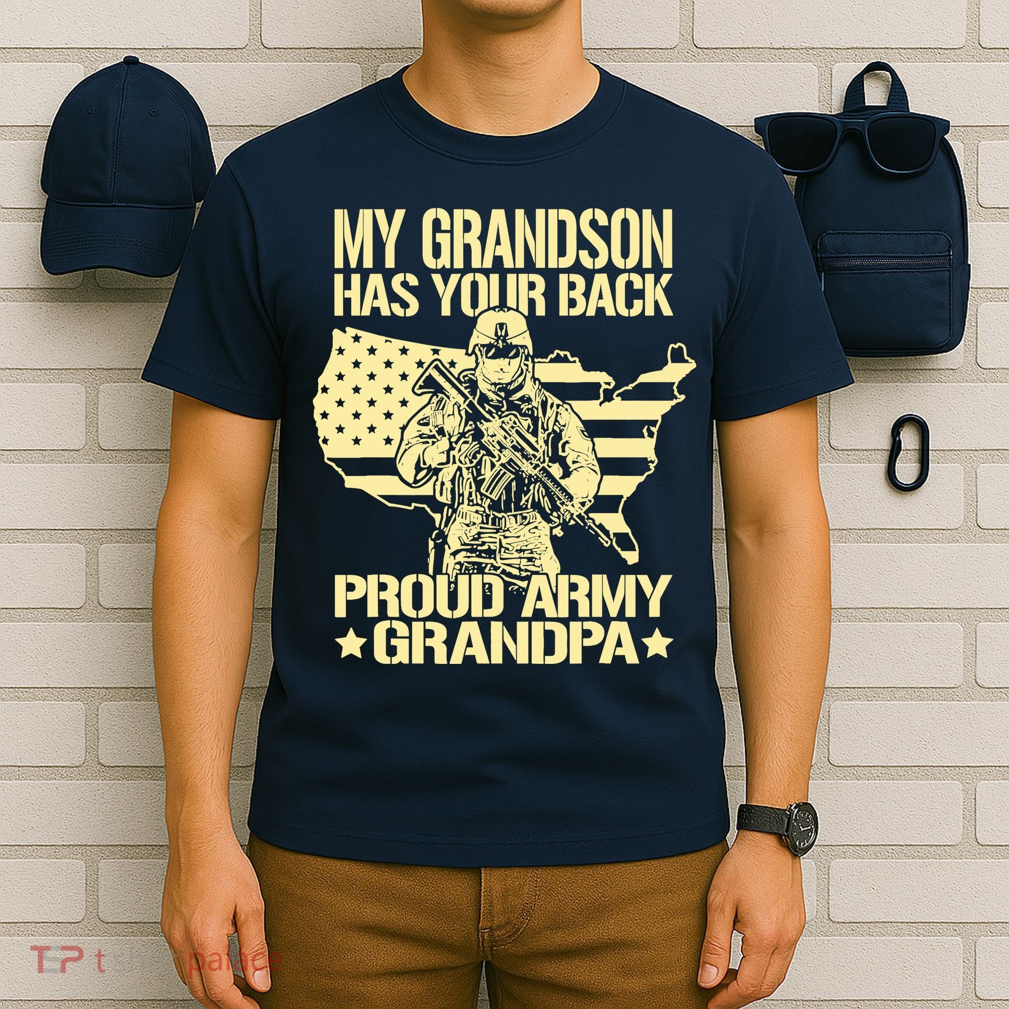 My Grandson Has Your Back Proud Army Grandpa Gift T-Shirt