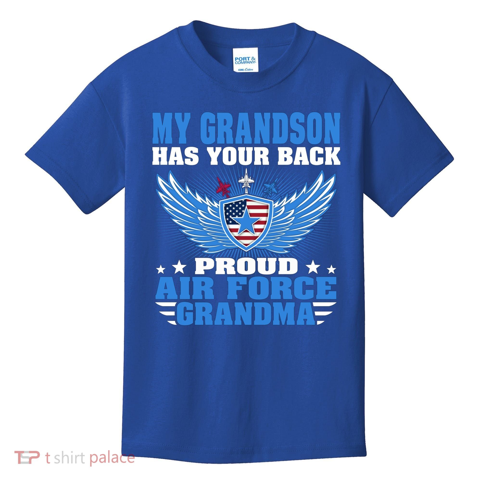 My Grandson Has Your Back Proud Air Force Grandma Military Cool Gift Kids T-Shirt