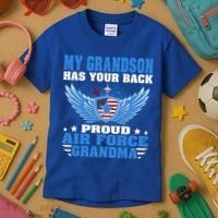 My Grandson Has Your Back Proud Air Force Grandma Military Cool Gift Kids T-Shirt thumb 3