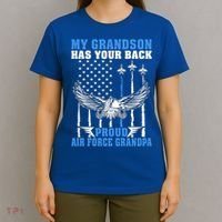 My Grandson Has Your Back Proud Air Force Grandpa Military Gift T-Shirt thumb 4