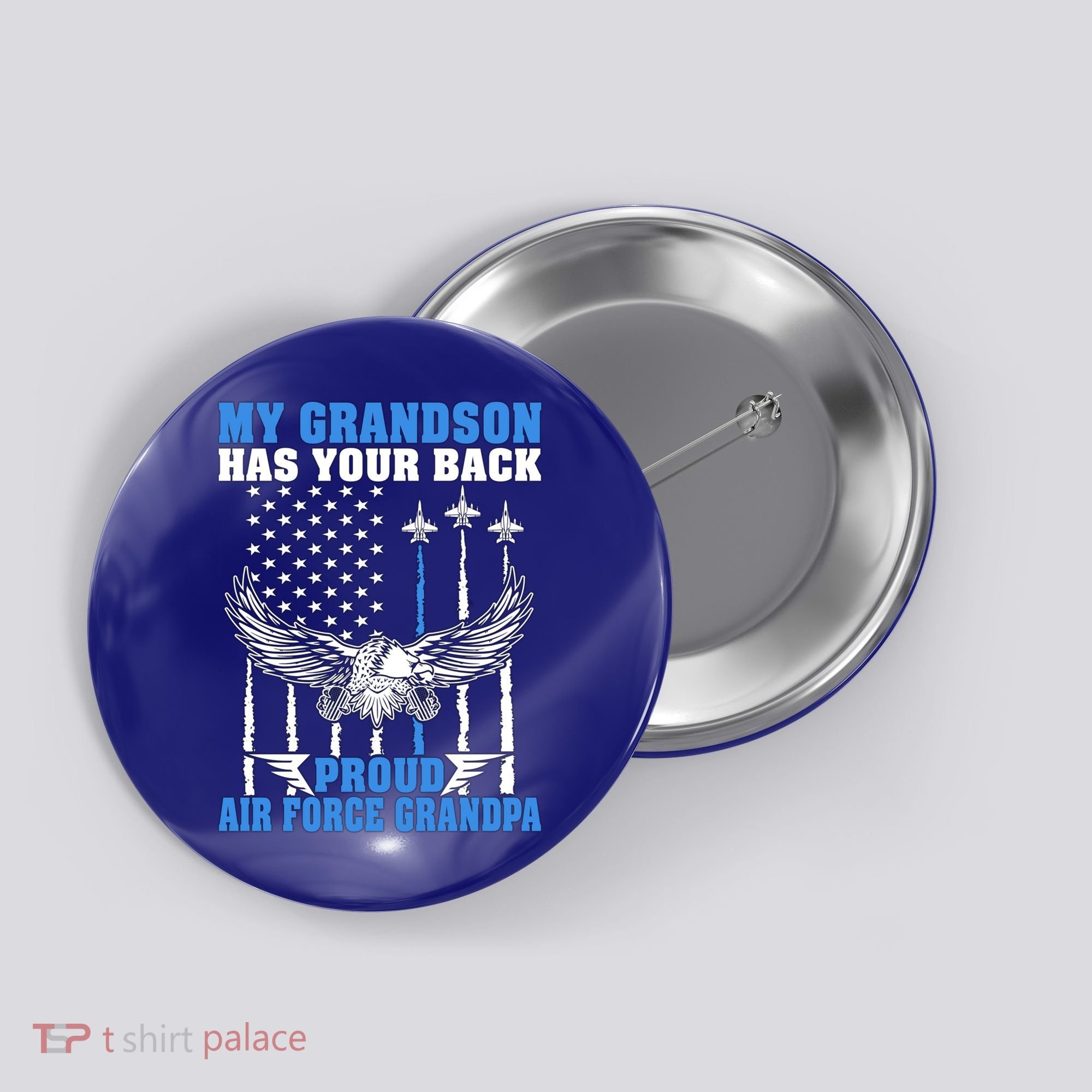 My Grandson Has Your Back Proud Air Force Grandpa Military Gift Button