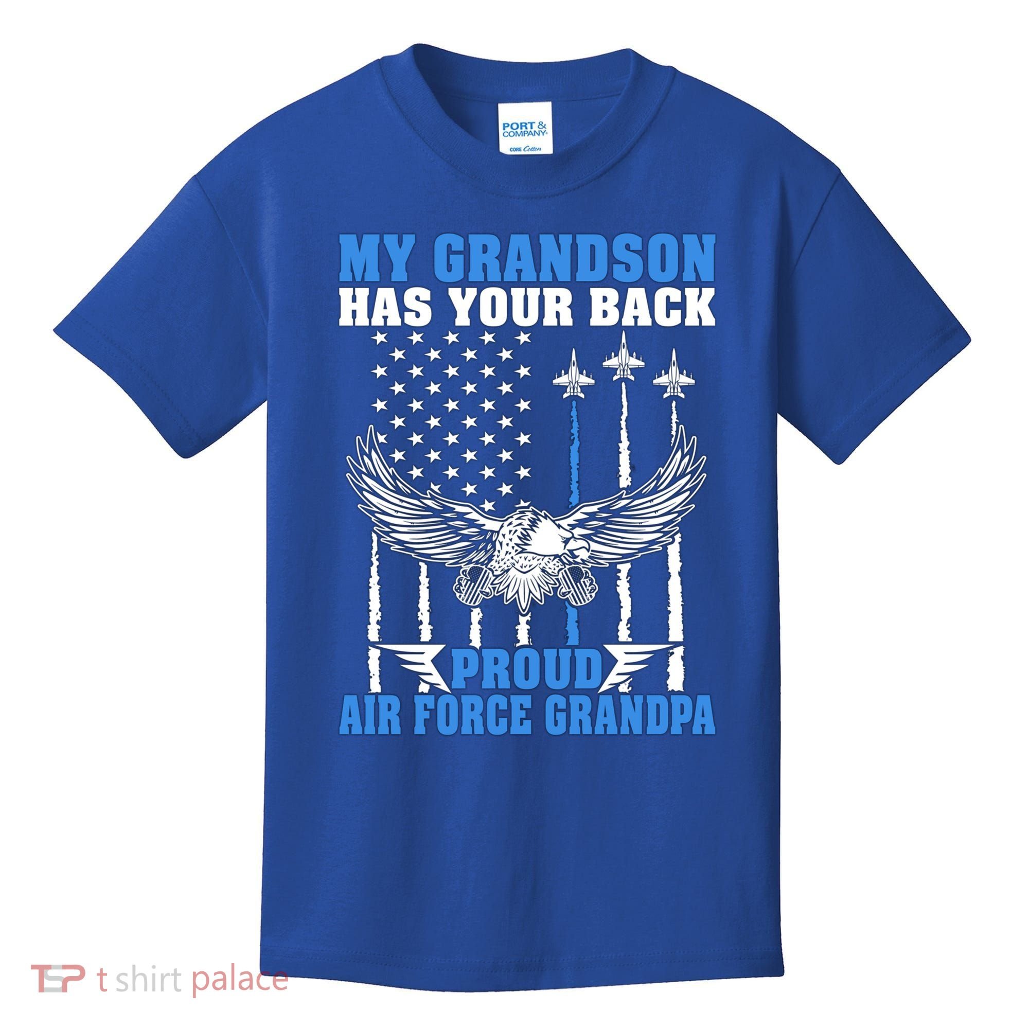 My Grandson Has Your Back Proud Air Force Grandpa Military Gift Kids T-Shirt