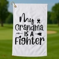 My Grandma Is A Fighter Breast Cancer Awareness Golf Towel thumb 1
