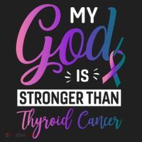 My God Is Stronger Then Thyroid Cancer Tumbler thumb 3