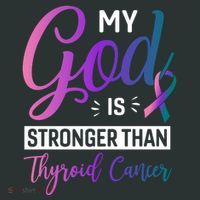 My God Is Stronger Then Thyroid Cancer Infant Baby Jersey Bodysuit thumb 2