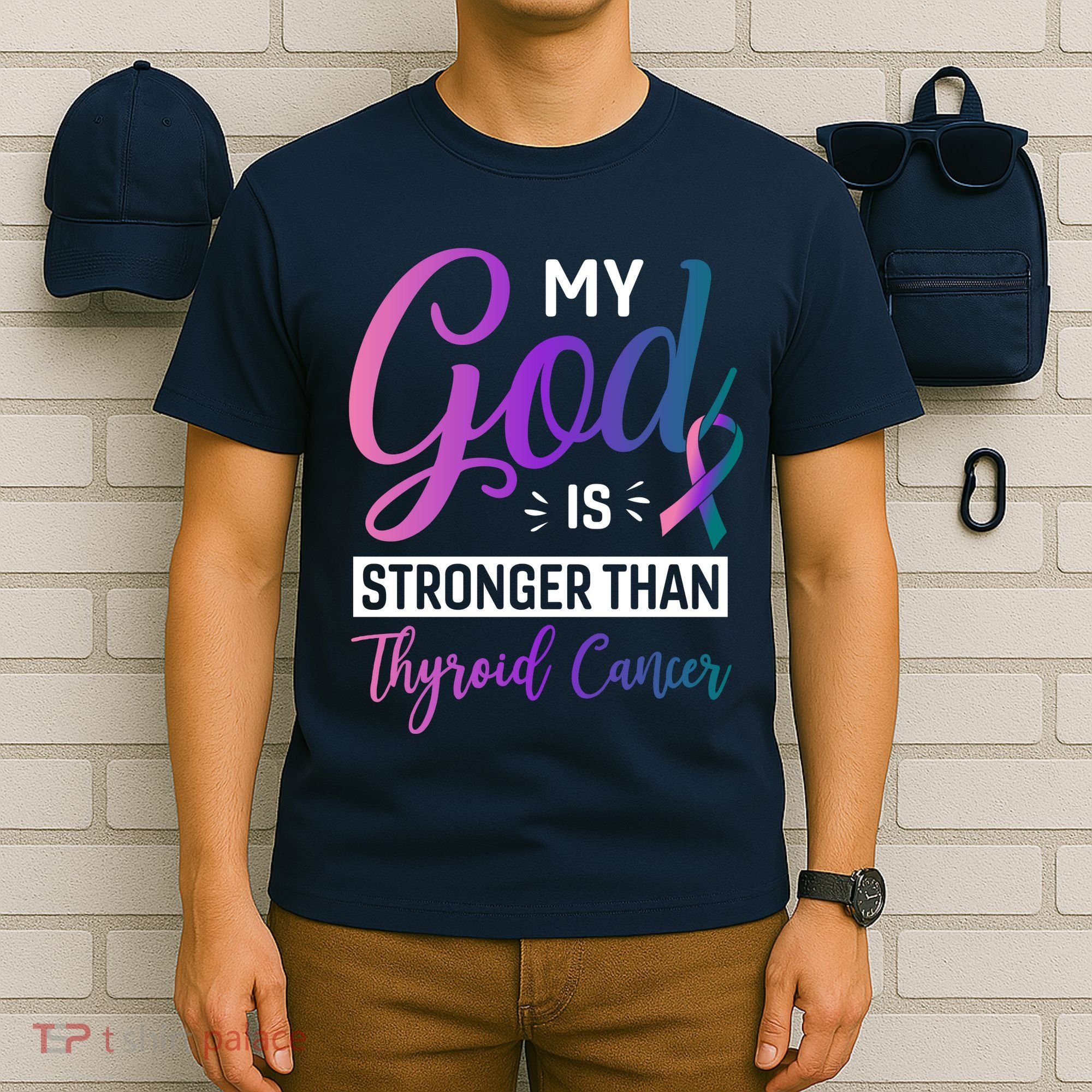 My God Is Stronger Then Thyroid Cancer T-Shirt
