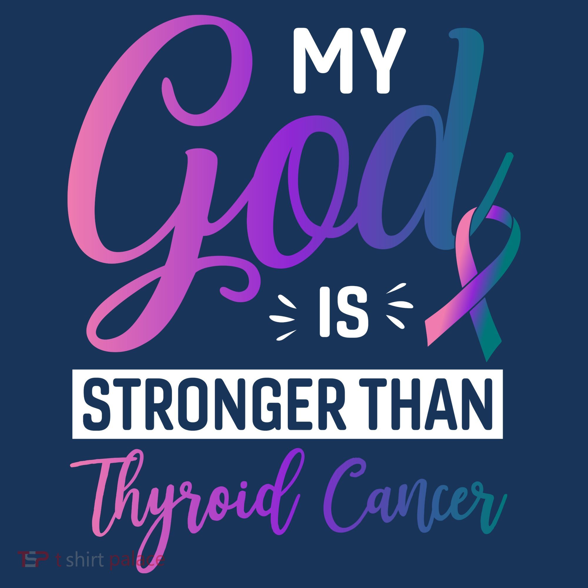 My God Is Stronger Then Thyroid Cancer Hat