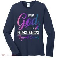 My God Is Stronger Then Thyroid Cancer Women's Long Sleeve Shirt thumb 0