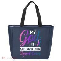My God Is Stronger Then Thyroid Cancer Tote Bag thumb 0