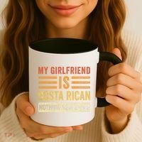 My Girlfriend Is Costa Rican Nothing Scares Me Fun Boyfriend Coffee Mug thumb 3