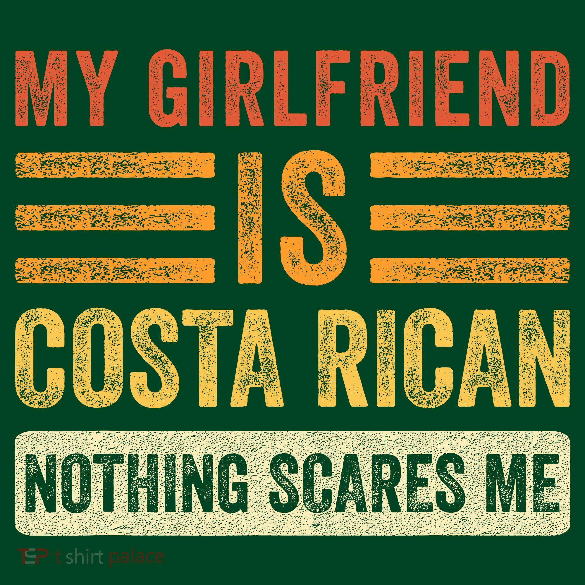 My Girlfriend Is Costa Rican Nothing Scares Me Fun Boyfriend Visor