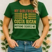 My Girlfriend Is Costa Rican Nothing Scares Me Fun Boyfriend Women's T-Shirt thumb 2