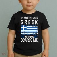 My Girlfriend Is Greek Nothing Scares Me Greece Flag Toddler T-Shirt thumb 2