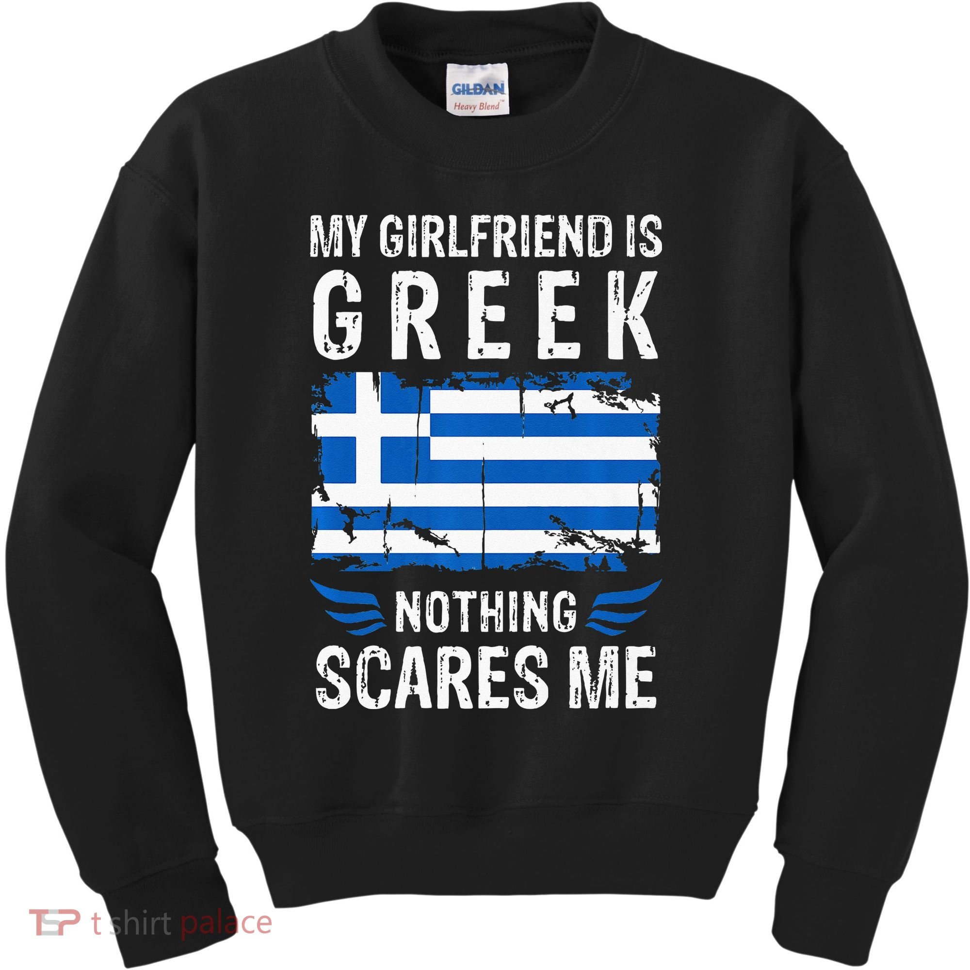 My Girlfriend Is Greek Nothing Scares Me Greece Flag Kids Sweatshirt
