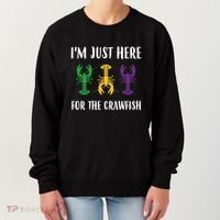Mardi Gras Im Just Here For The Crawfish Women's Sweatshirt thumb 0